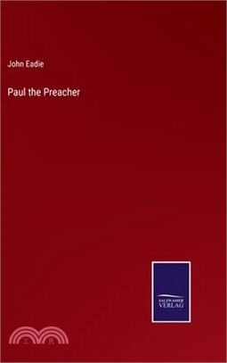 Paul the Preacher