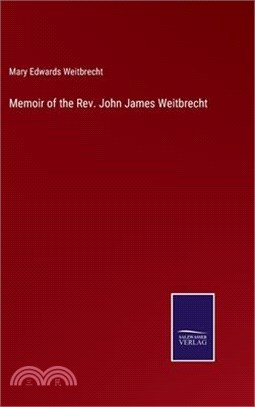 Memoir of the Rev. John James Weitbrecht