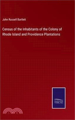 Census of the Inhabitants of the Colony of Rhode Island and Providence Plantations