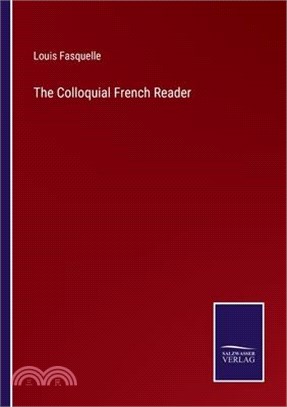 The Colloquial French Reader