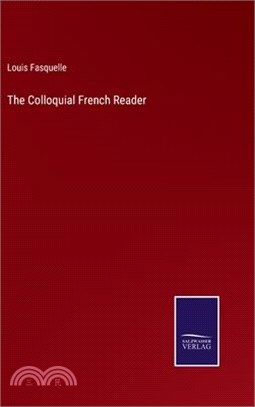 The Colloquial French Reader