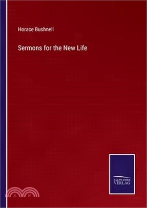 Sermons for the New Life