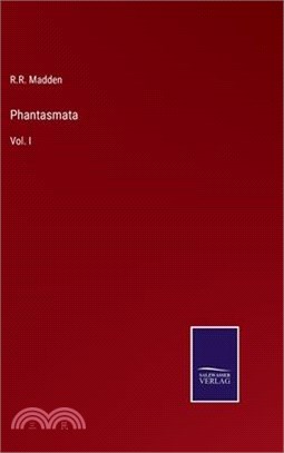 Phantasmata: Vol. I