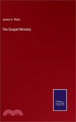 The Gospel Ministry