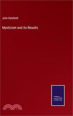 Mysticism and its Results