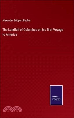 The Landfall of Columbus on his first Voyage to America