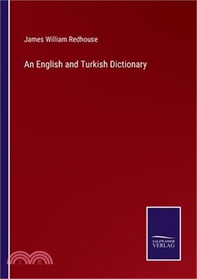 An English and Turkish Dictionary