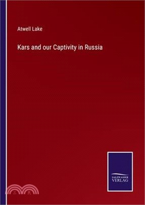 Kars and our Captivity in Russia