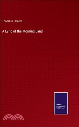 A Lyric of the Morning Land