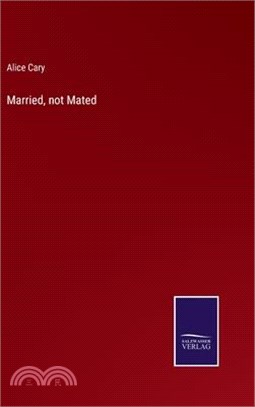 Married, not Mated