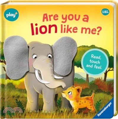 Ravensburger Play+ Infant & Toddler - Are you a Lion like me?：Read, touch and feel