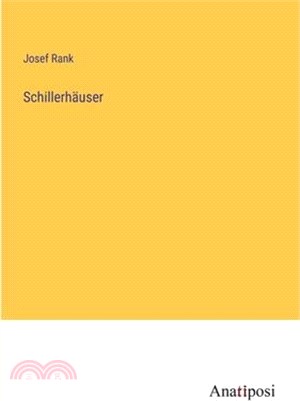 Schillerhäuser