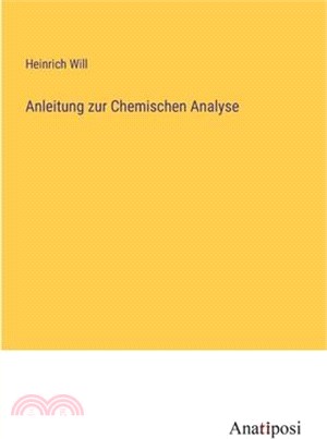 Anleitung zur Chemischen Analyse