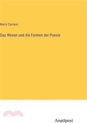 Das Wesen und die Formen der Poesie