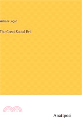 The Great Social Evil