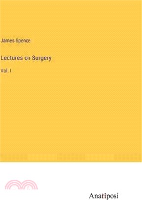 Lectures on Surgery: Vol. I