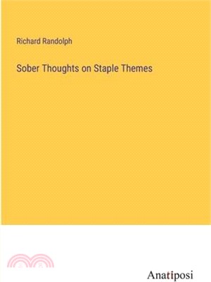 Sober Thoughts on Staple Themes