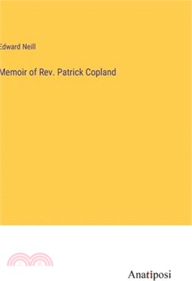 Memoir of Rev. Patrick Copland