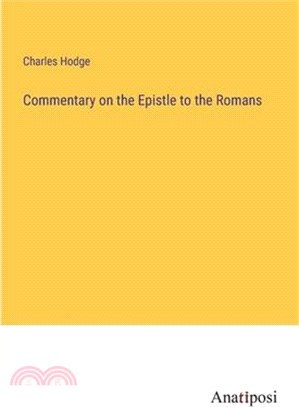 Commentary on the Epistle to the Romans