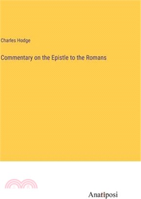 Commentary on the Epistle to the Romans