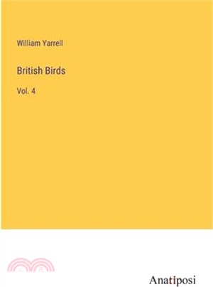 British Birds: Vol. 4
