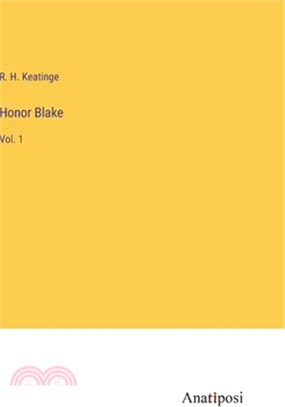 Honor Blake: Vol. 1