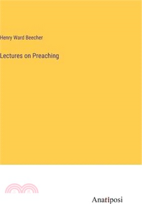 Lectures on Preaching