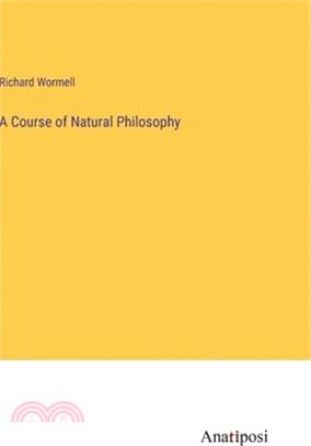 A Course of Natural Philosophy