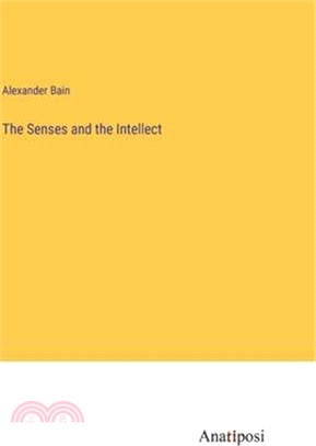 The Senses and the Intellect