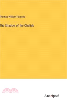 The Shadow of the Obelisk