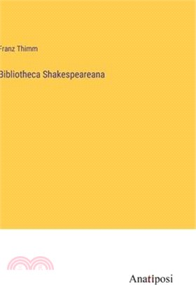 Bibliotheca Shakespeareana