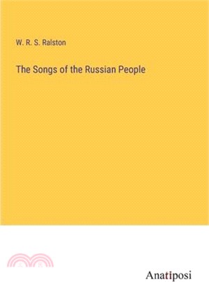 The Songs of the Russian People