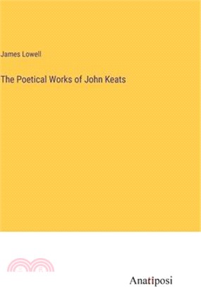 The Poetical Works of John Keats