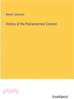 History of the Parliamentary Contest