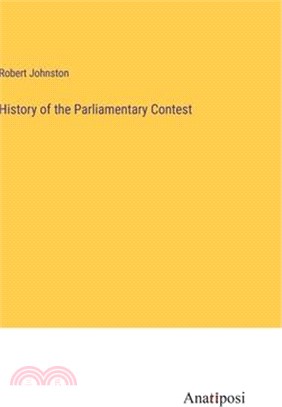 History of the Parliamentary Contest