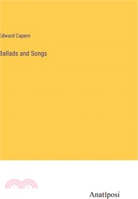 Ballads and Songs