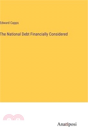 The National Debt Financially Considered