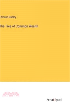 The Tree of Common Wealth