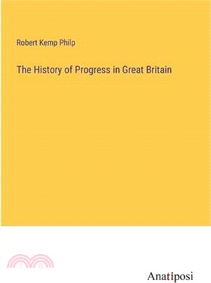 The History of Progress in Great Britain