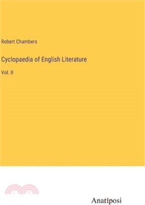 Cyclopaedia of English Literature: Vol. II