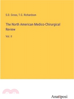 The North American Medico-Chirurgical Review: Vol. II