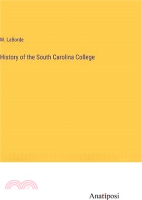 History of the South Carolina College