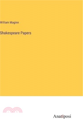 Shakespeare Papers