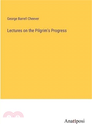 Lectures on the Pilgrim's Progress