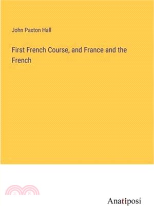 First French Course, and France and the French