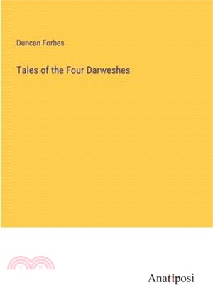 Tales of the Four Darweshes