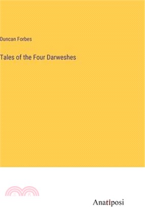 Tales of the Four Darweshes