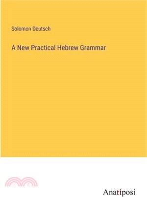 A New Practical Hebrew Grammar