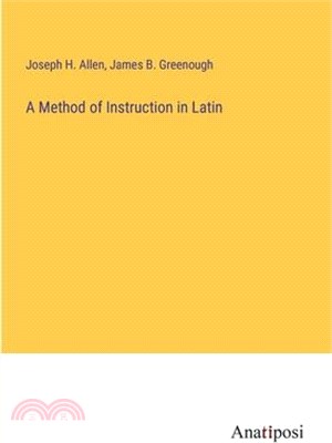 A Method of Instruction in Latin