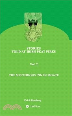 The mysterious inn in Moate: Stories set and told in the 90s at the end of the millennium. A curse from the 16th century still seems to affect harm